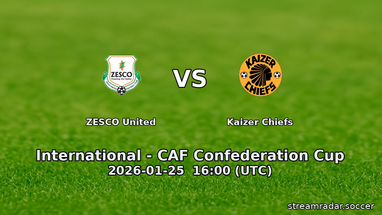 ZESCO United vs Kaizer Chiefs