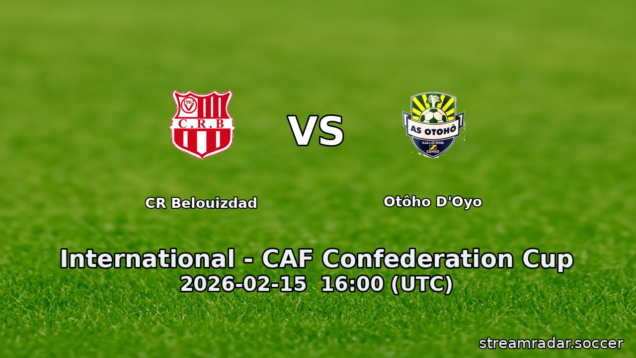 CR Belouizdad vs Otôho D'Oyo