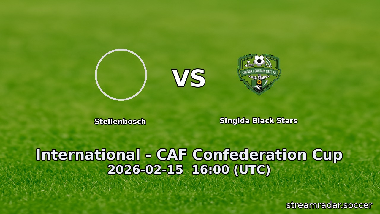 Stellenbosch vs Singida Black Stars