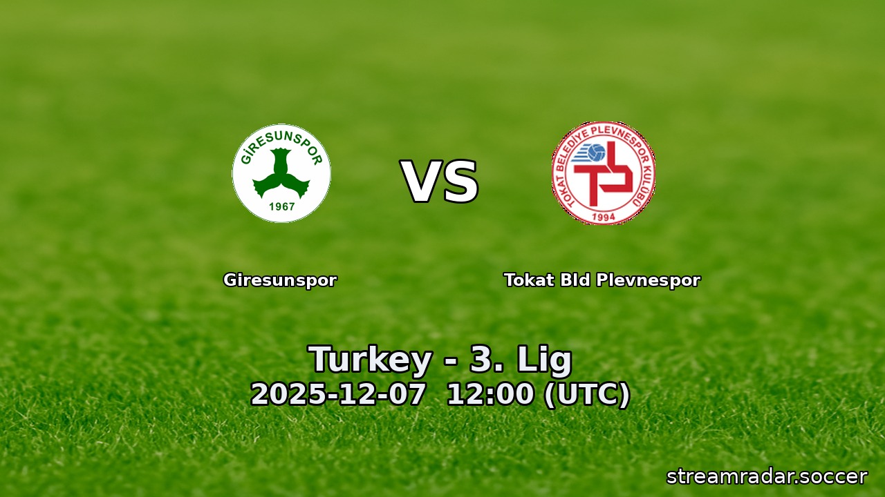 Giresunspor vs Tokat Bld Plevnespor
