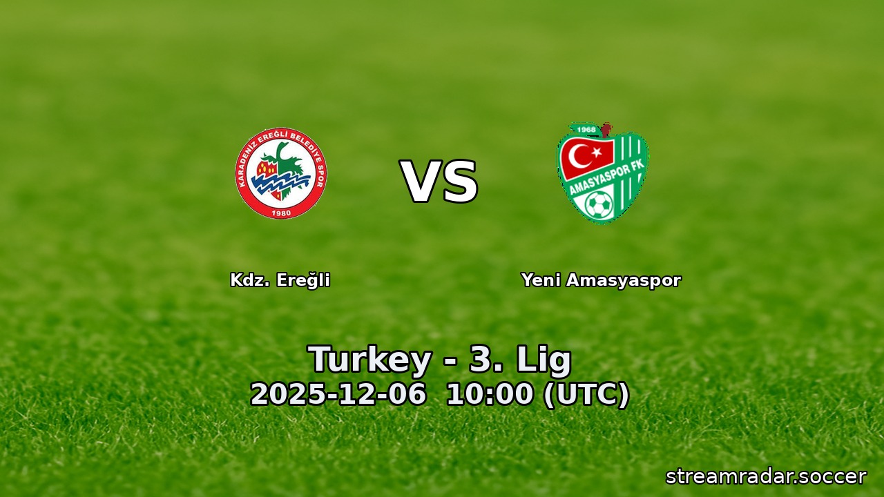 Kdz. Ereğli vs Yeni Amasyaspor