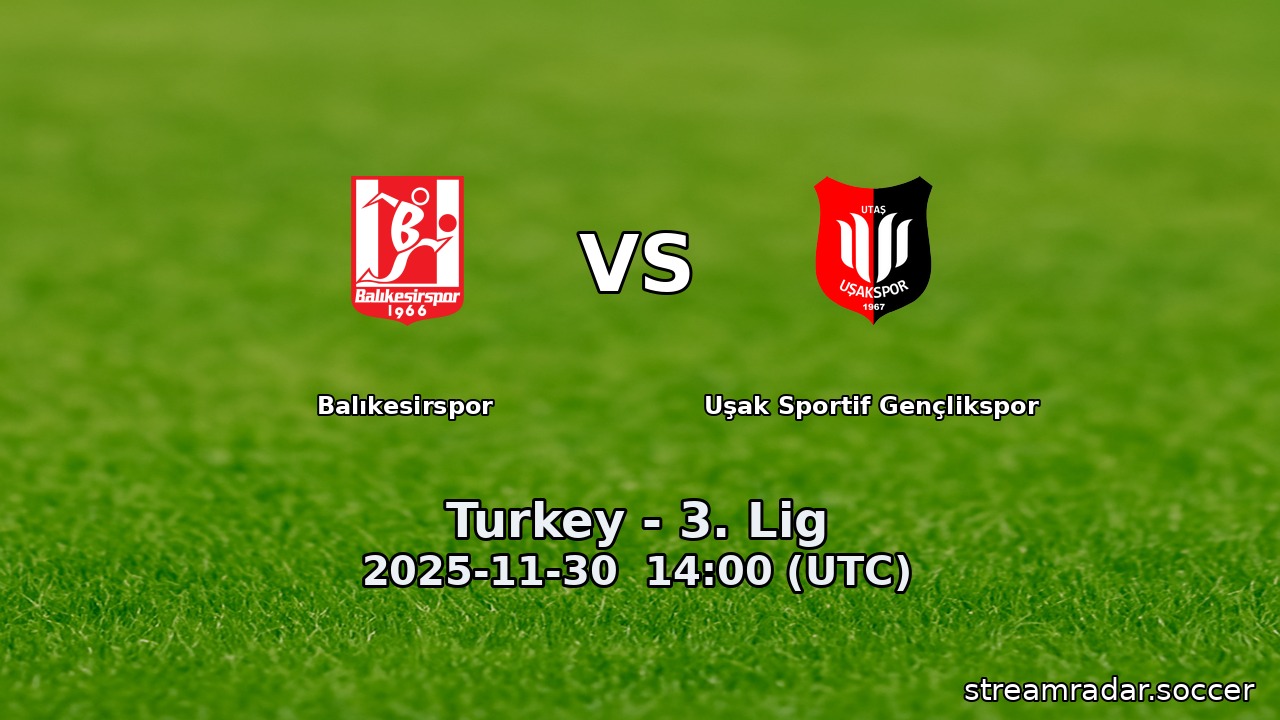Balıkesirspor vs Uşak Sportif Gençlikspor