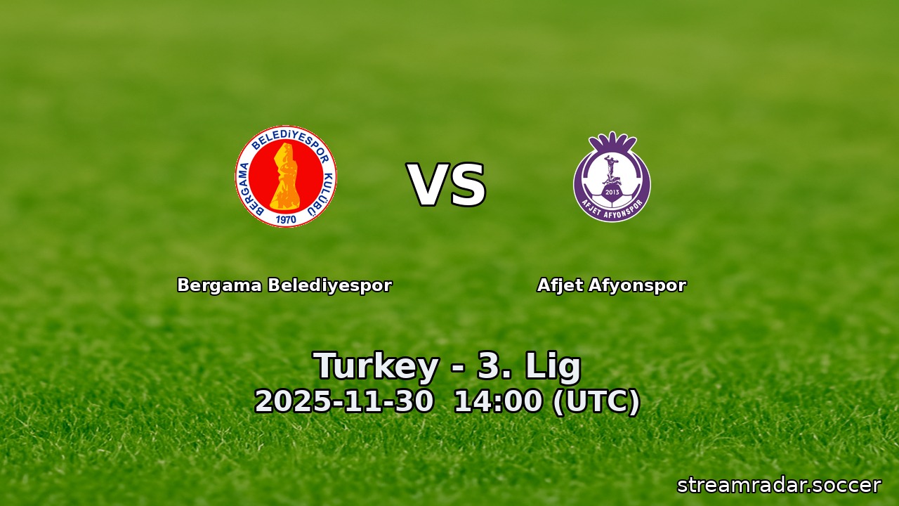 Bergama Belediyespor vs Afjet Afyonspor