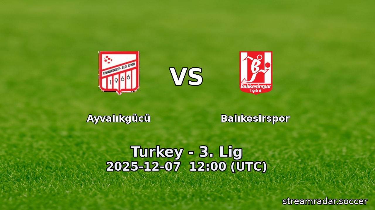 Ayvalıkgücü vs Balıkesirspor