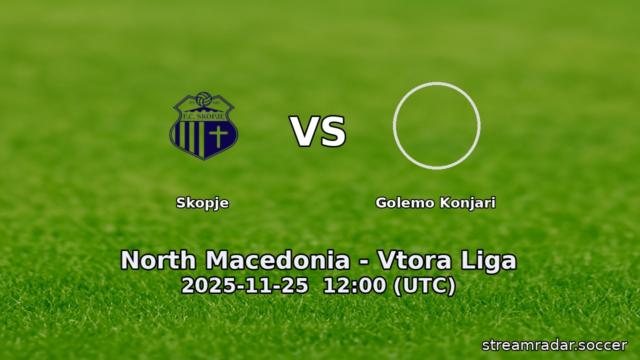 Skopje vs Golemo Konjari