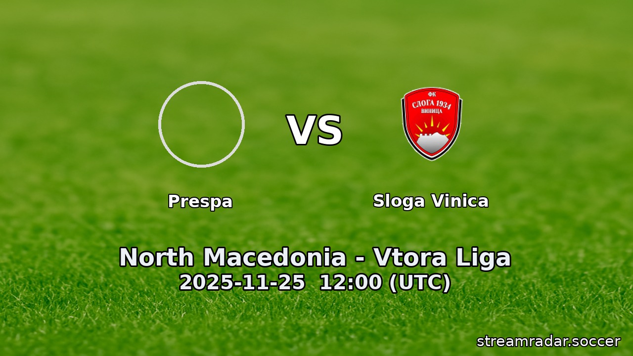 Prespa vs Sloga Vinica