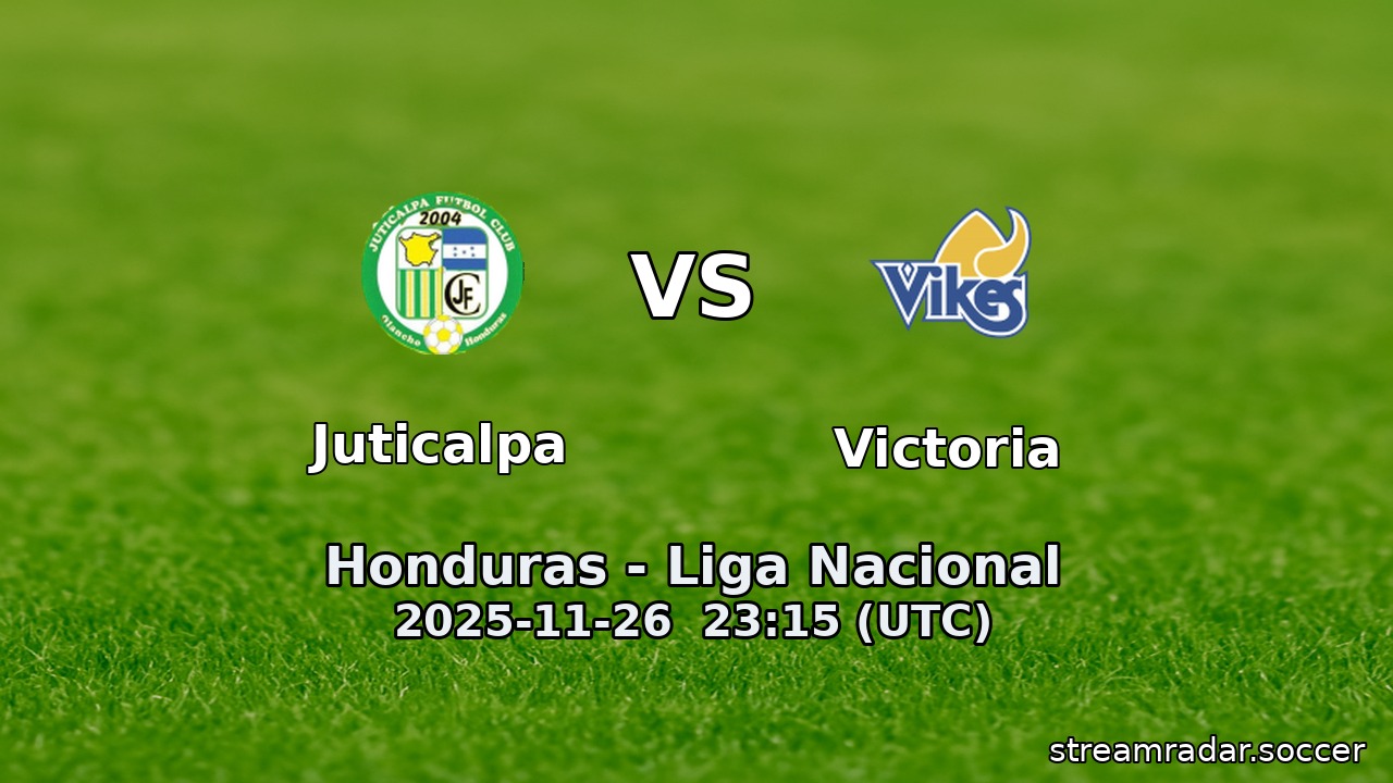 Juticalpa vs Victoria