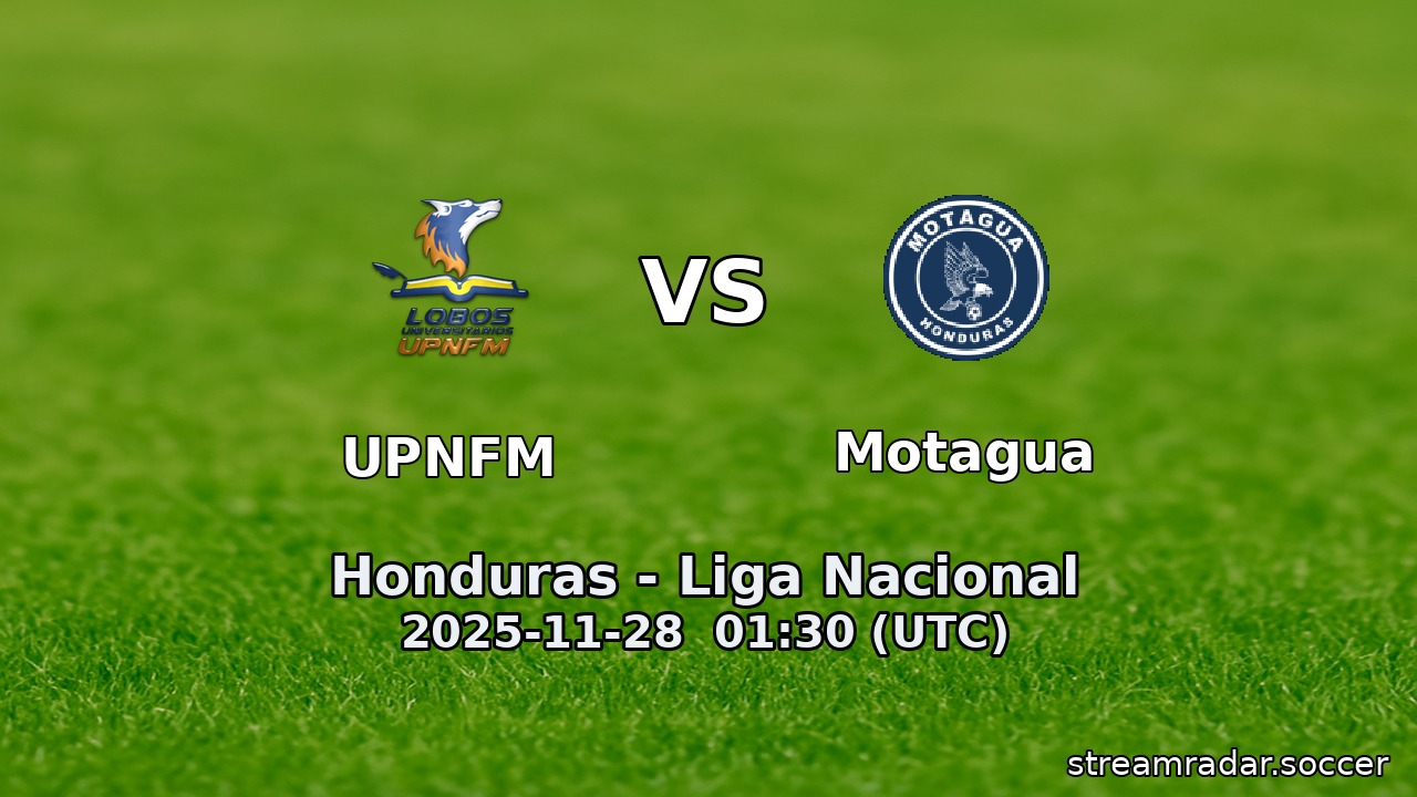 UPNFM vs Motagua