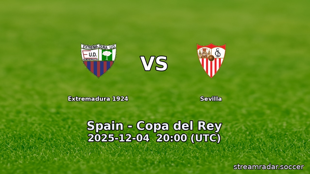 Extremadura 1924 vs Sevilla