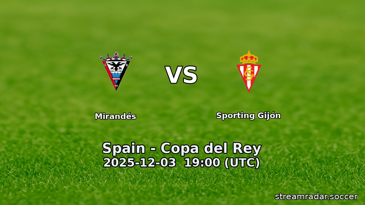 Mirandés vs Sporting Gijón