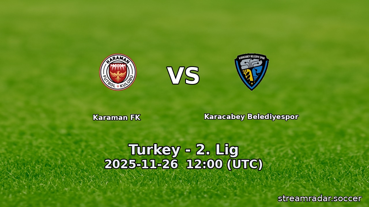 Karaman FK vs Karacabey Belediyespor