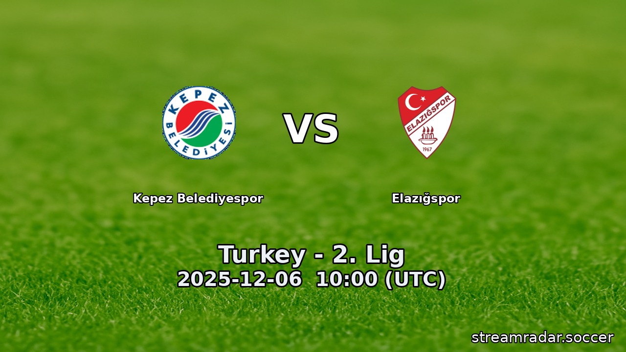 Kepez Belediyespor vs Elazığspor