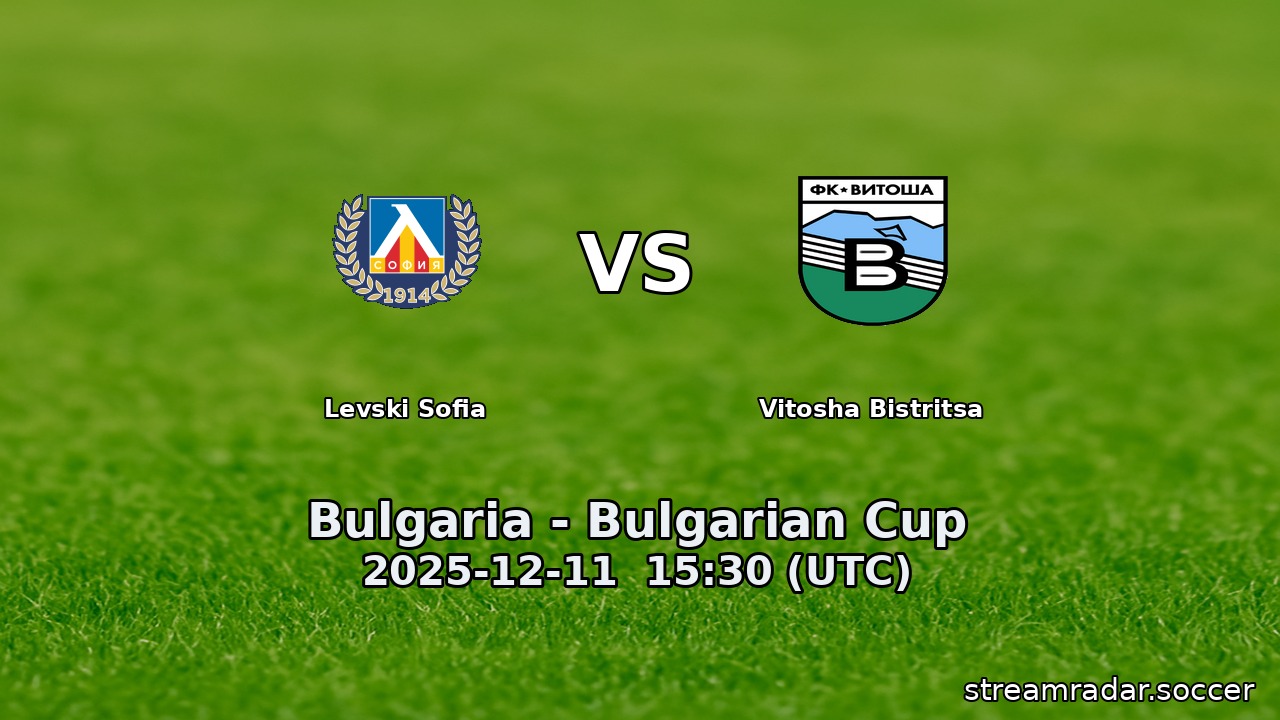 Levski Sofia vs Vitosha Bistritsa