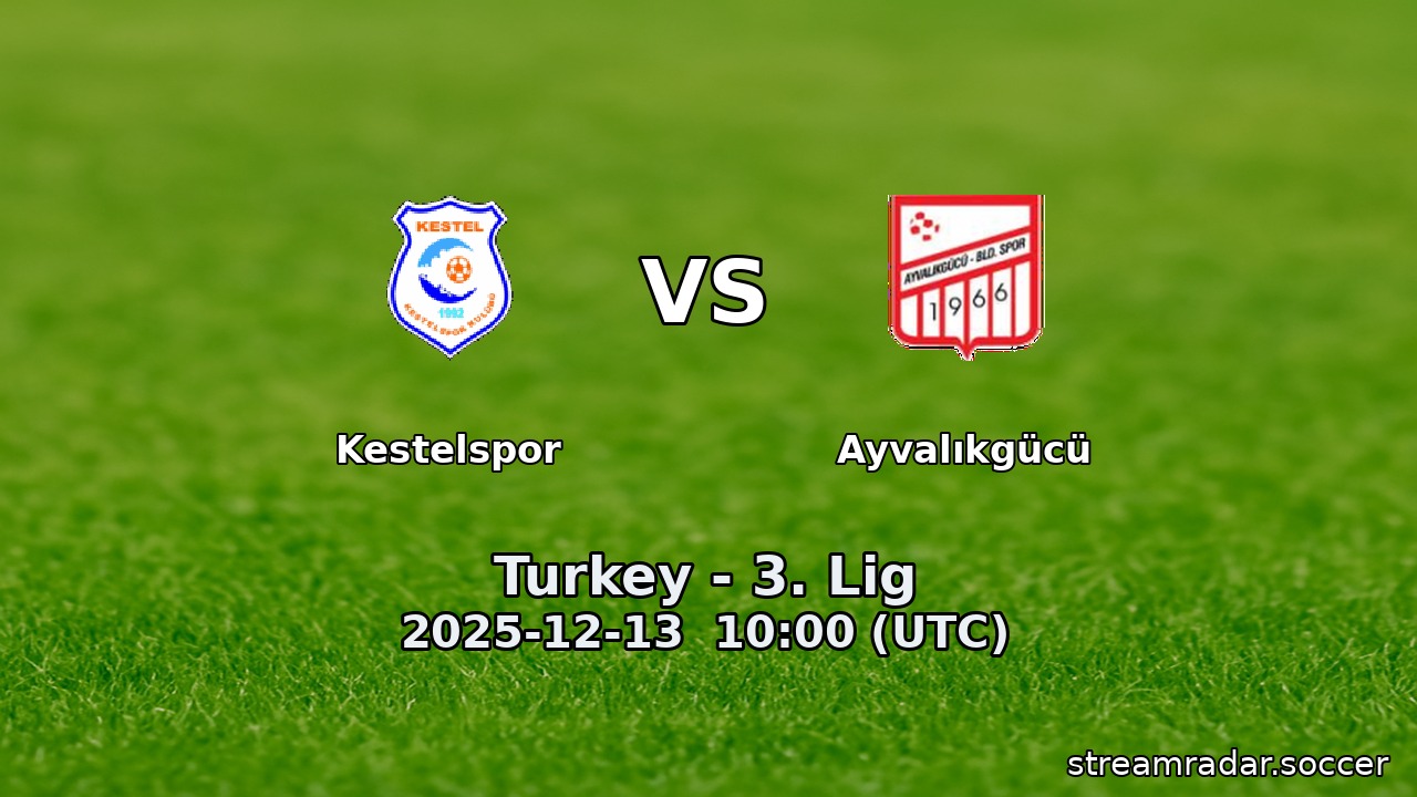 Kestelspor vs Ayvalıkgücü