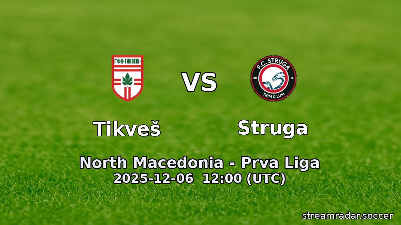 Tikveš vs Struga