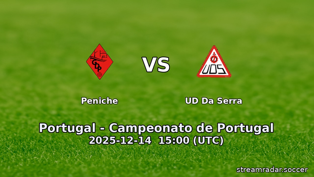 Peniche vs UD Da Serra