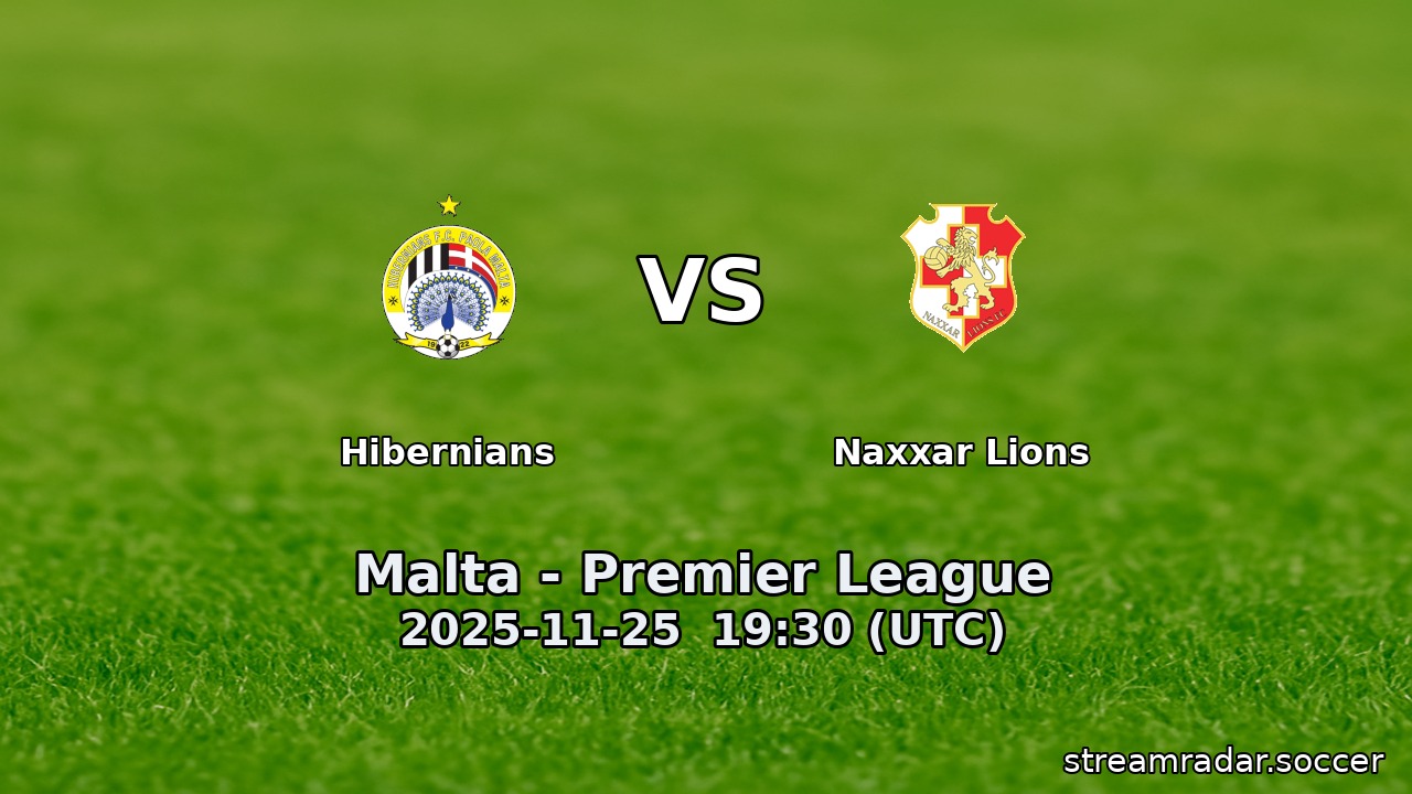 Hibernians vs Naxxar Lions
