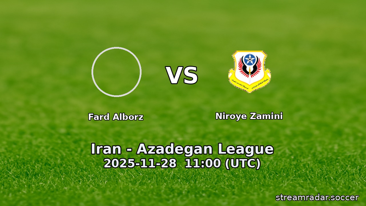 Fard Alborz vs Niroye Zamini