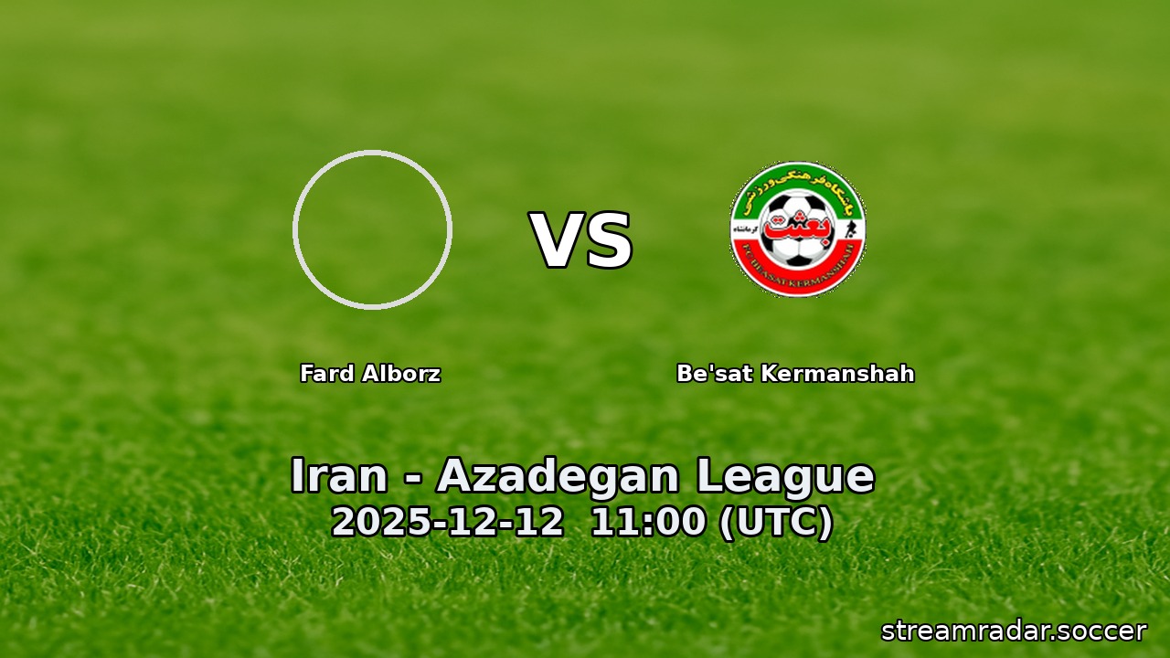 Fard Alborz vs Be'sat Kermanshah