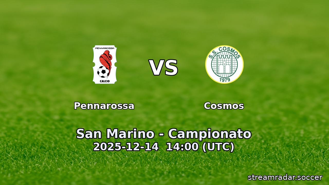 Pennarossa vs Cosmos