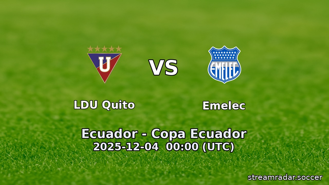 LDU Quito vs Emelec
