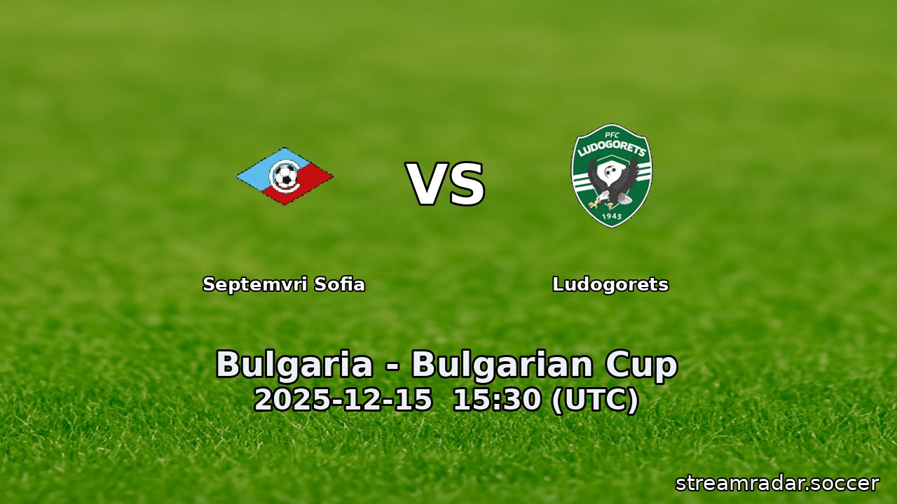 Septemvri Sofia vs Ludogorets