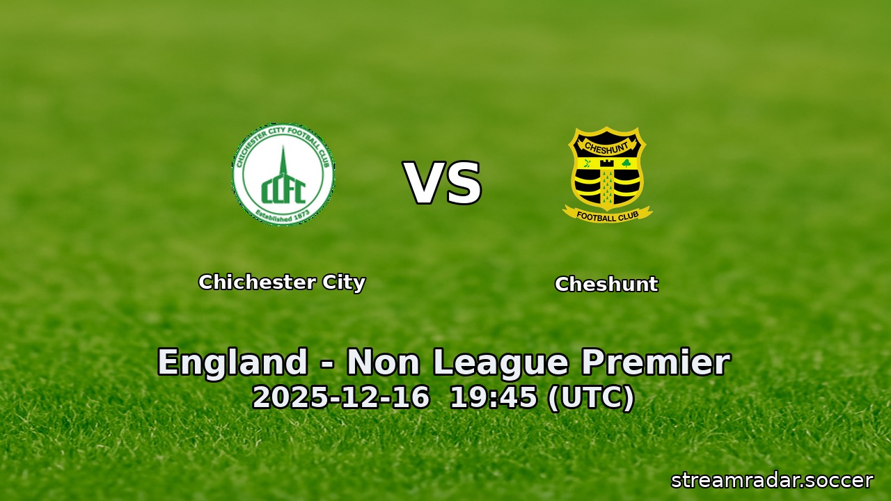 Chichester City vs Cheshunt