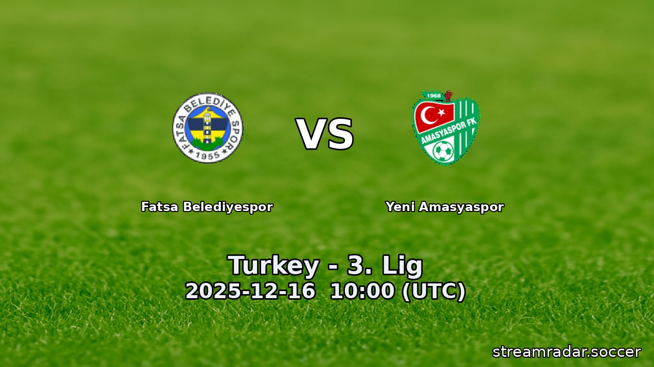 Fatsa Belediyespor vs Yeni Amasyaspor