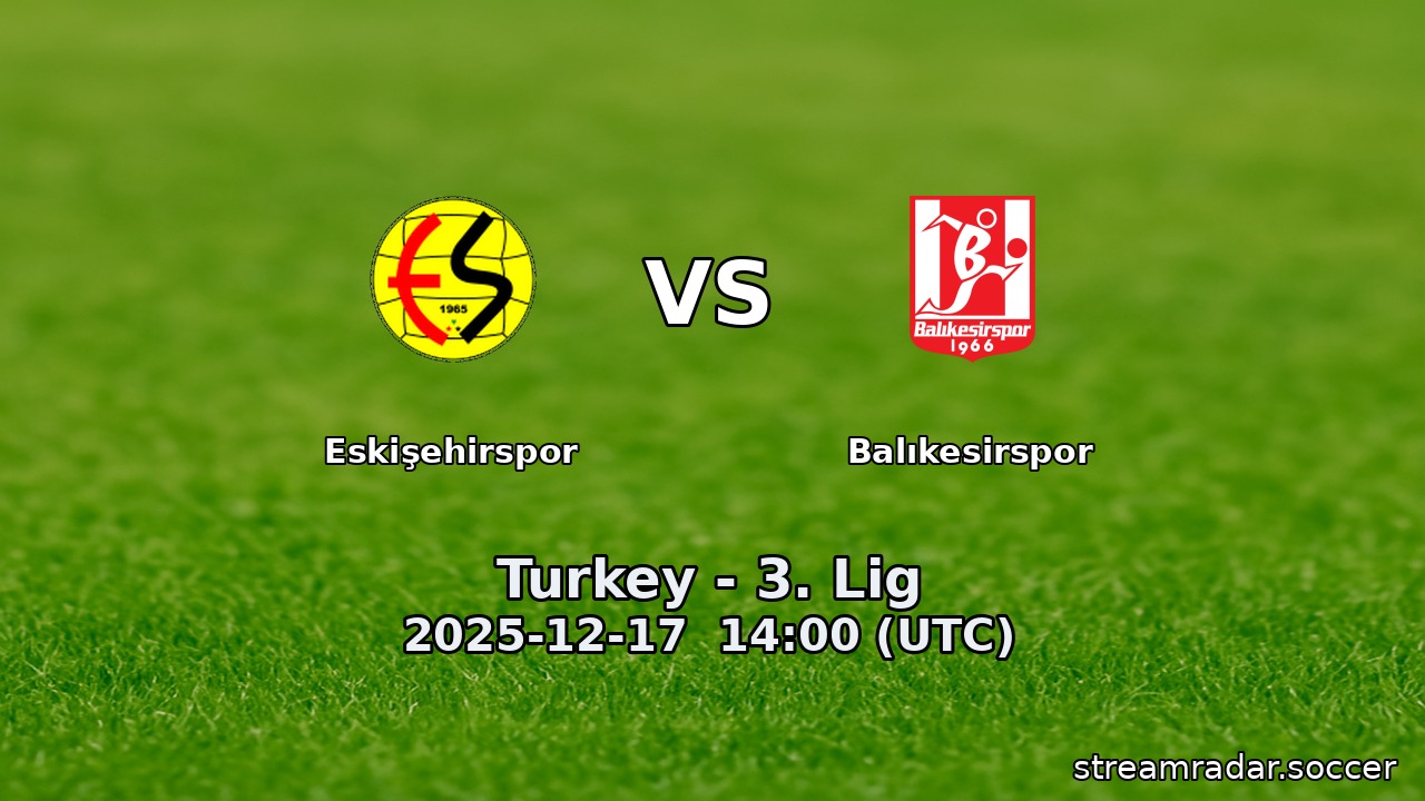 Eskişehirspor vs Balıkesirspor