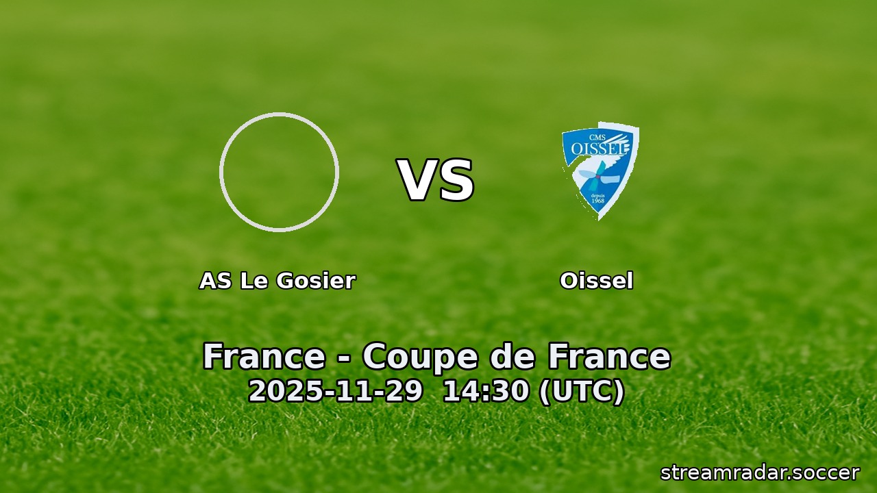 AS Le Gosier vs Oissel