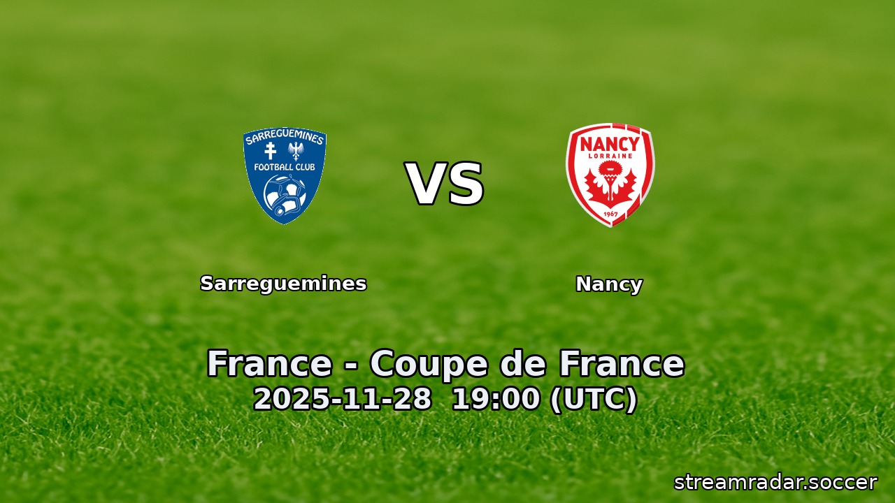 Sarreguemines vs Nancy