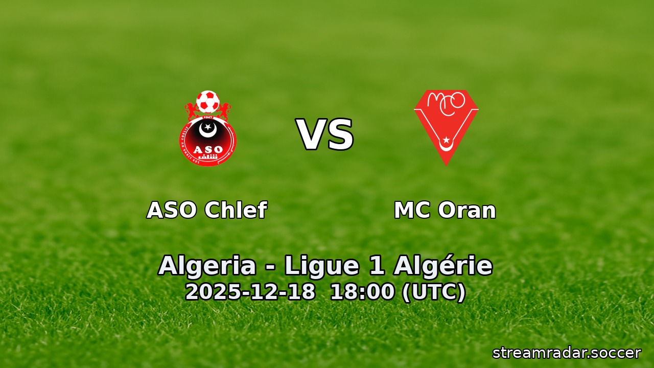 ASO Chlef vs MC Oran