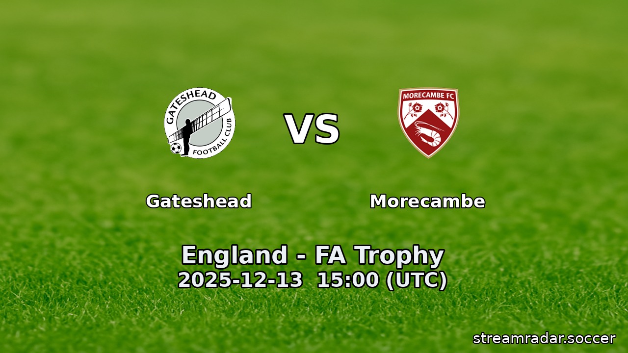 Gateshead vs Morecambe