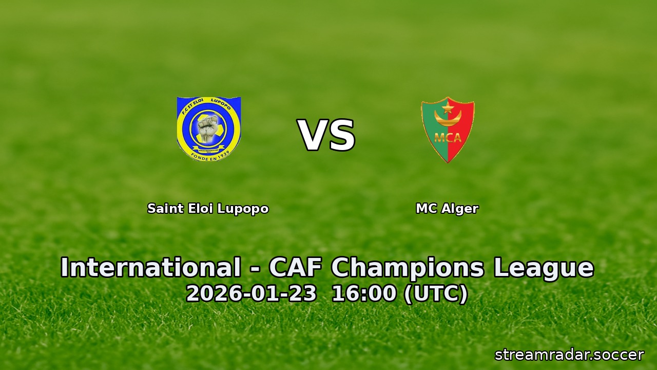 Saint Eloi Lupopo vs MC Alger