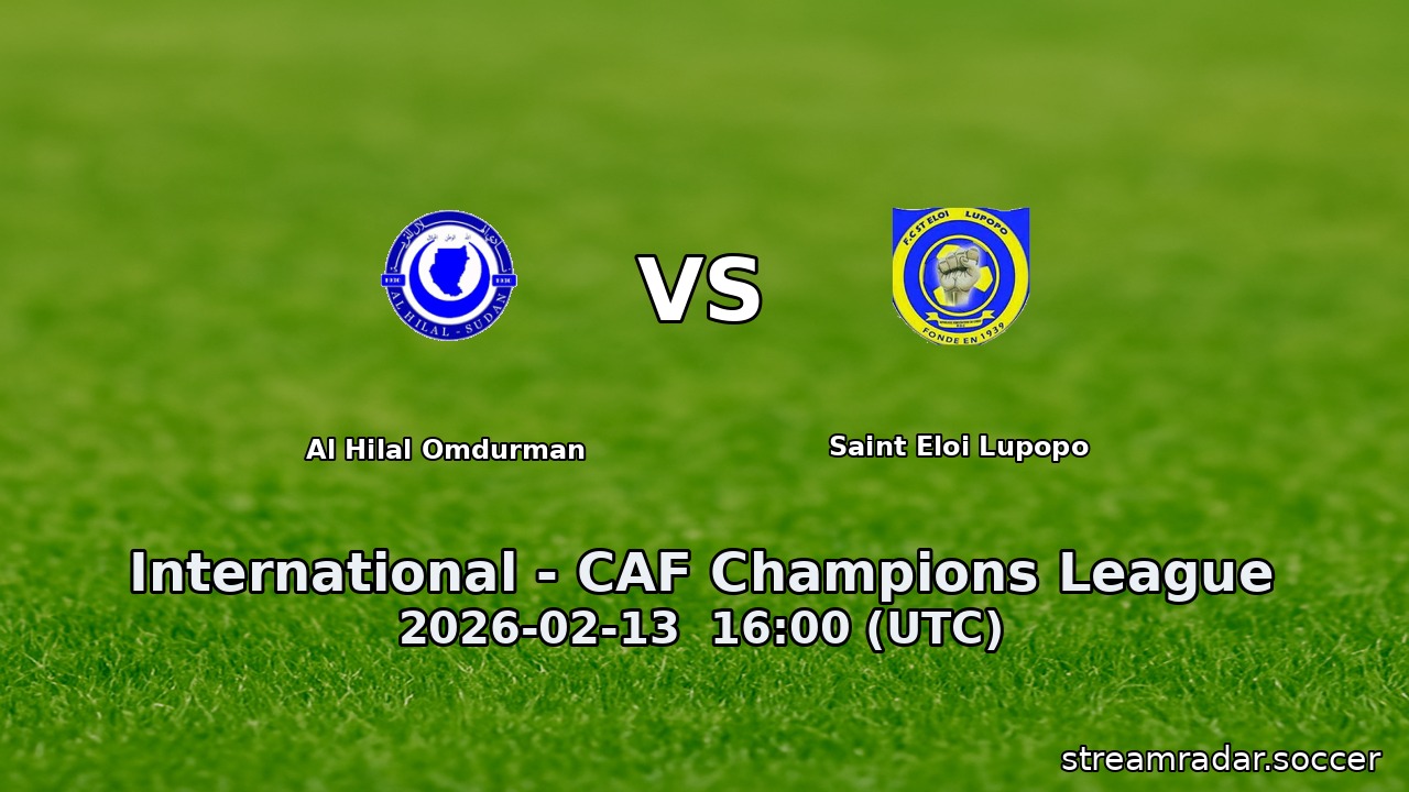 Al Hilal Omdurman vs Saint Eloi Lupopo