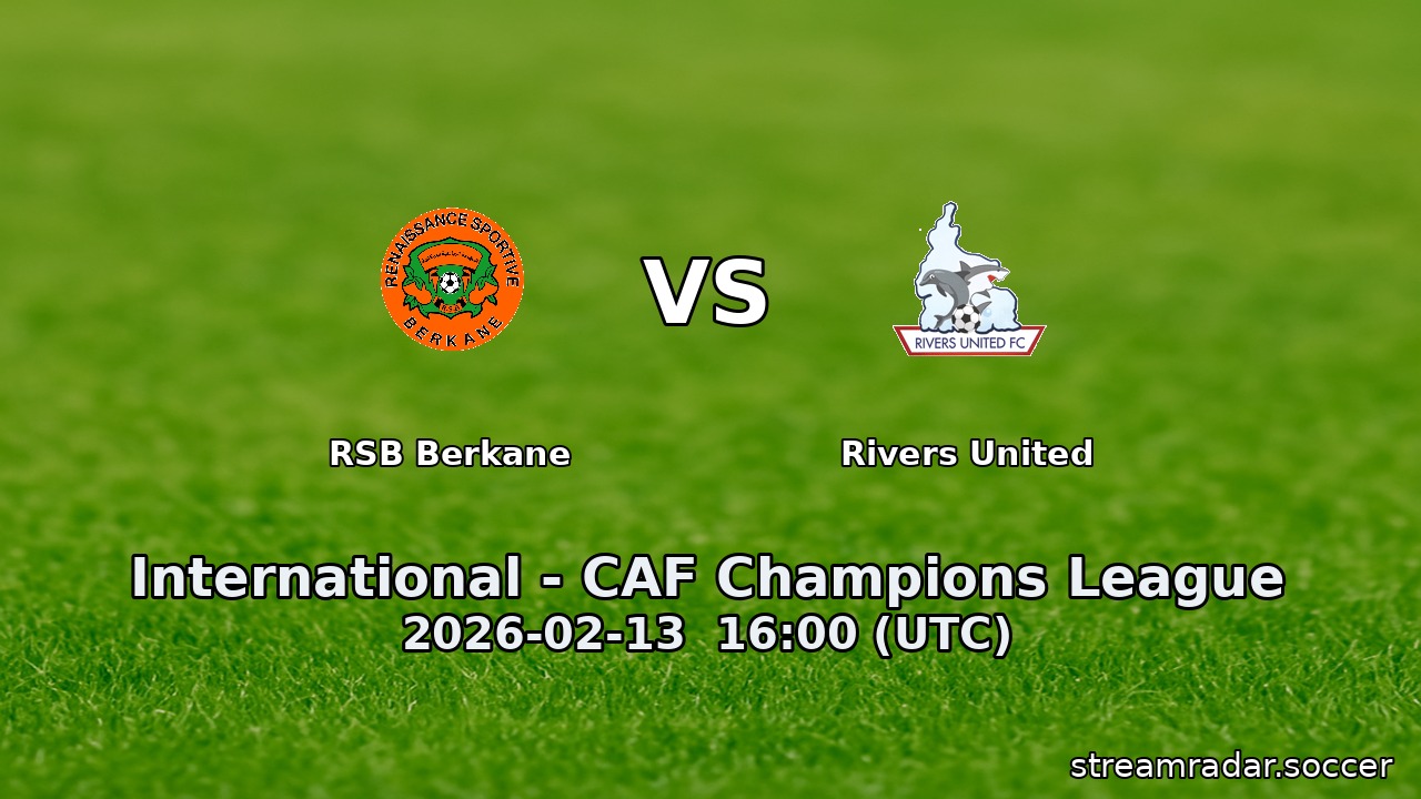 RSB Berkane vs Rivers United