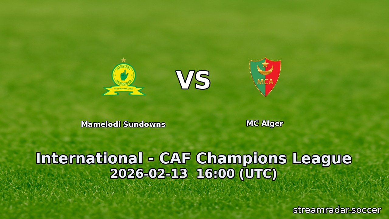 Mamelodi Sundowns vs MC Alger