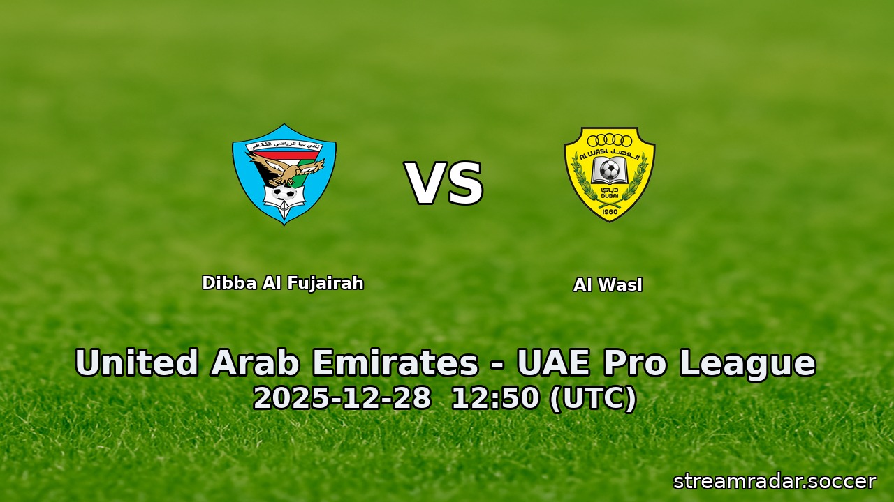 Dibba Al Fujairah vs Al Wasl