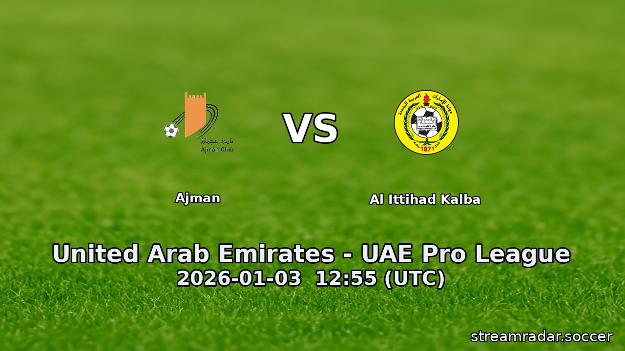 Ajman vs Al Ittihad Kalba