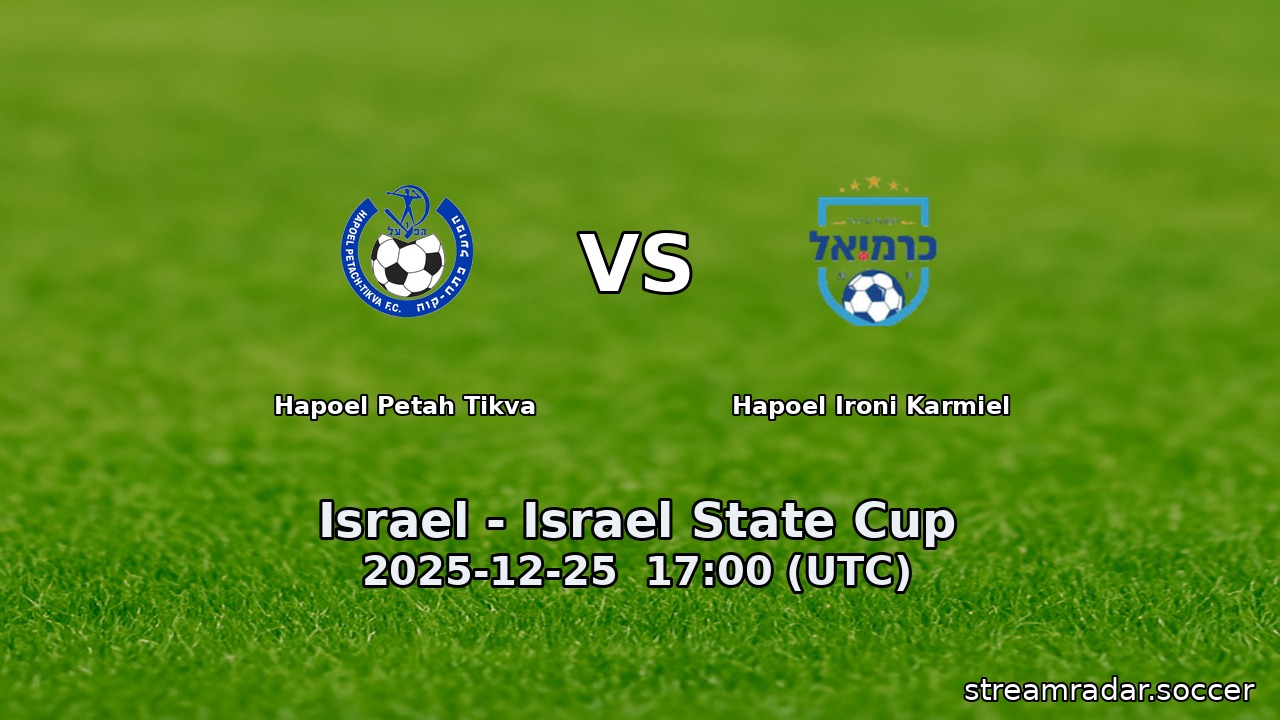 Hapoel Petah Tikva vs Hapoel Ironi Karmiel