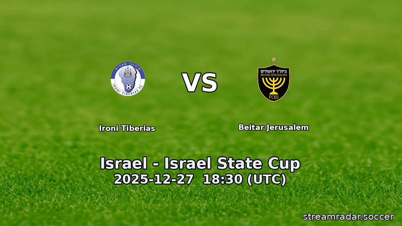 Ironi Tiberias vs Beitar Jerusalem