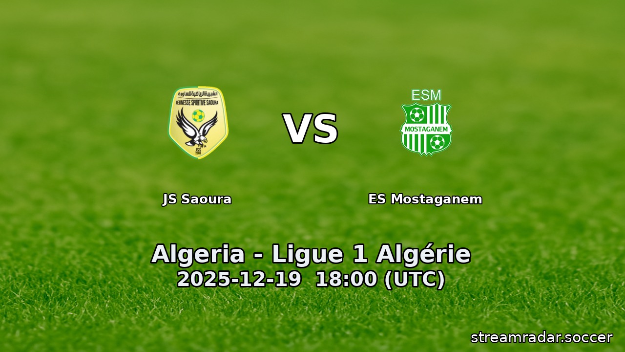 JS Saoura vs ES Mostaganem