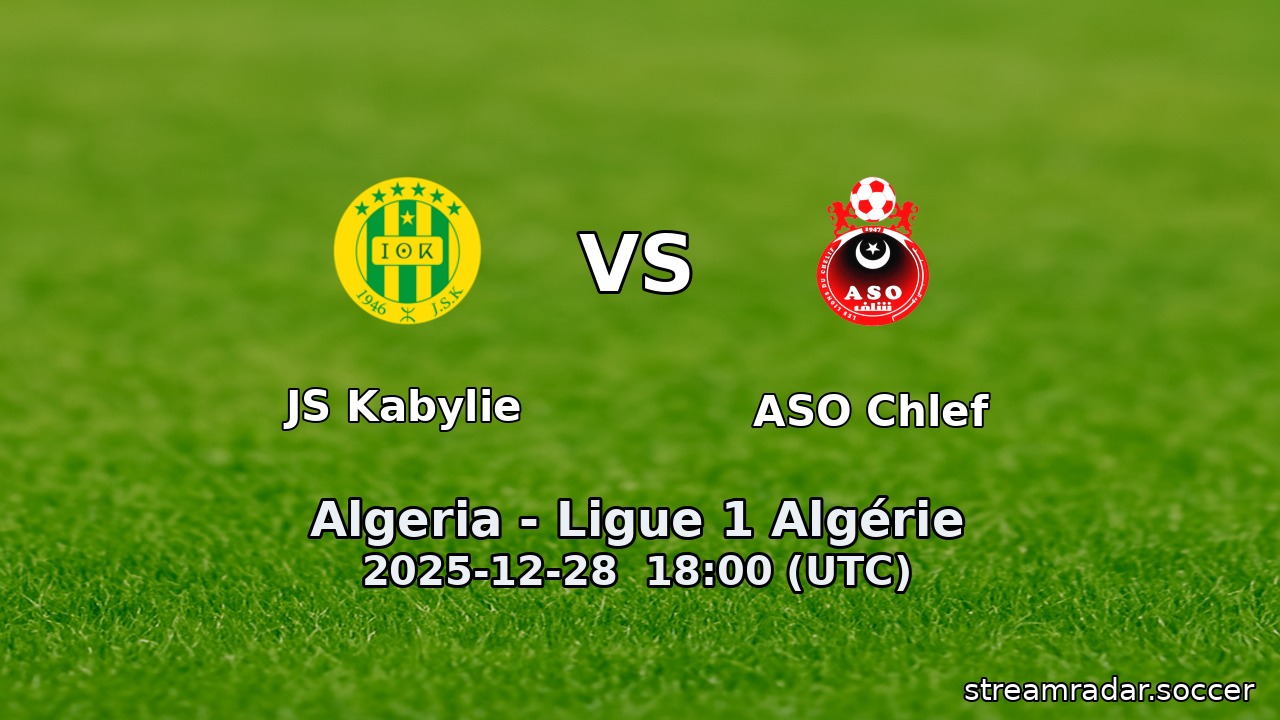 JS Kabylie vs ASO Chlef