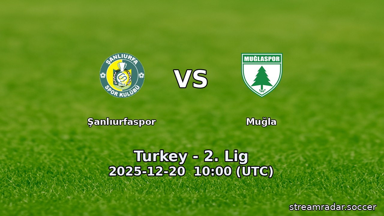 Şanlıurfaspor vs Muğla