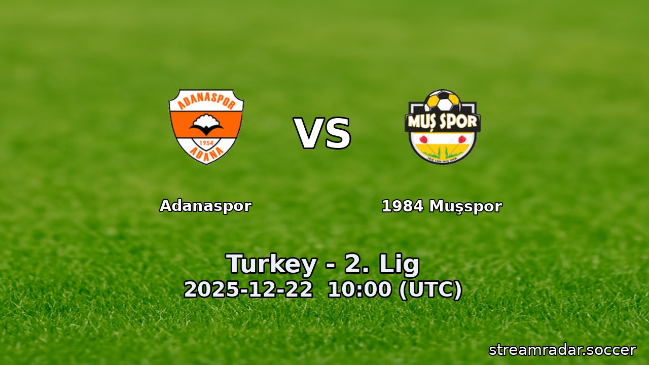 Adanaspor vs 1984 Muşspor