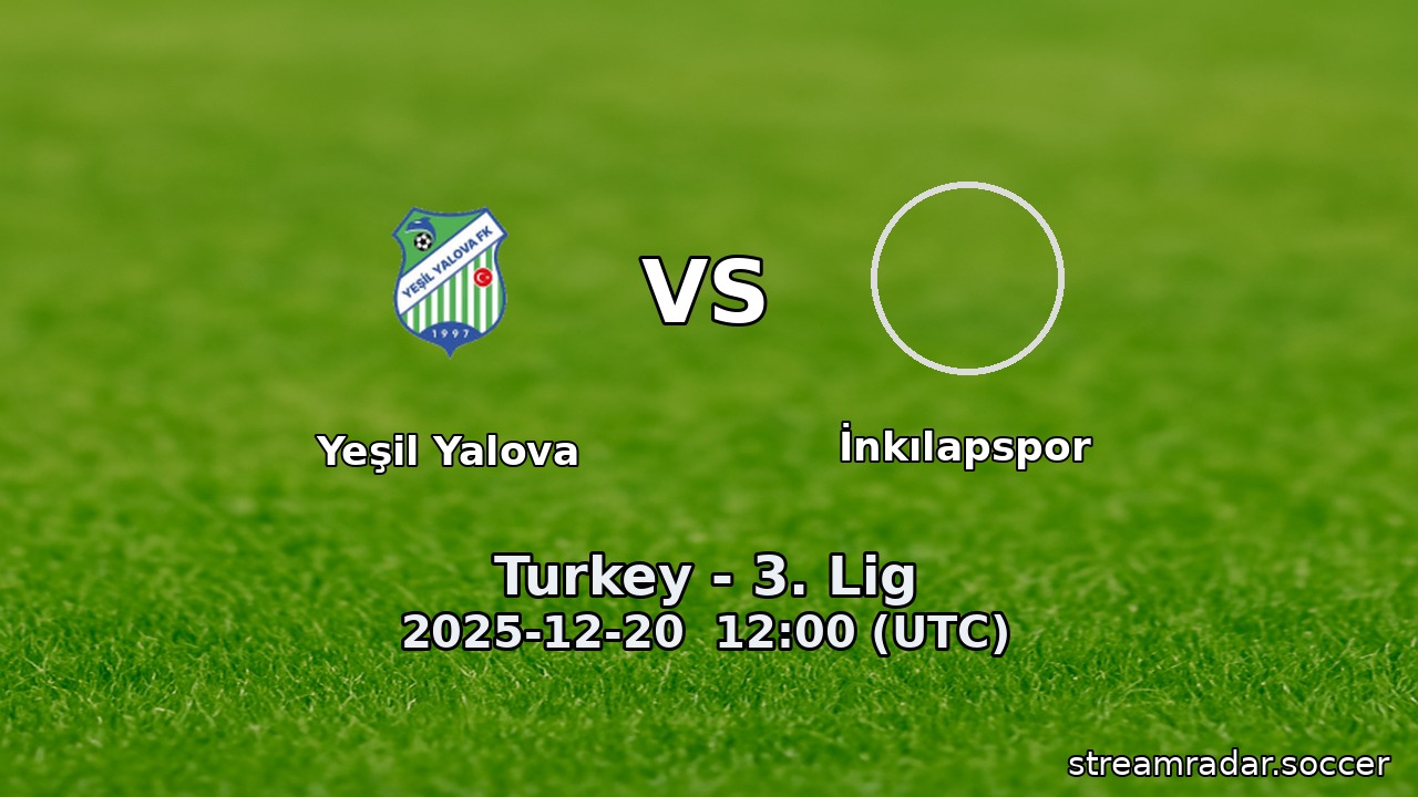 Yeşil Yalova vs İnkılapspor