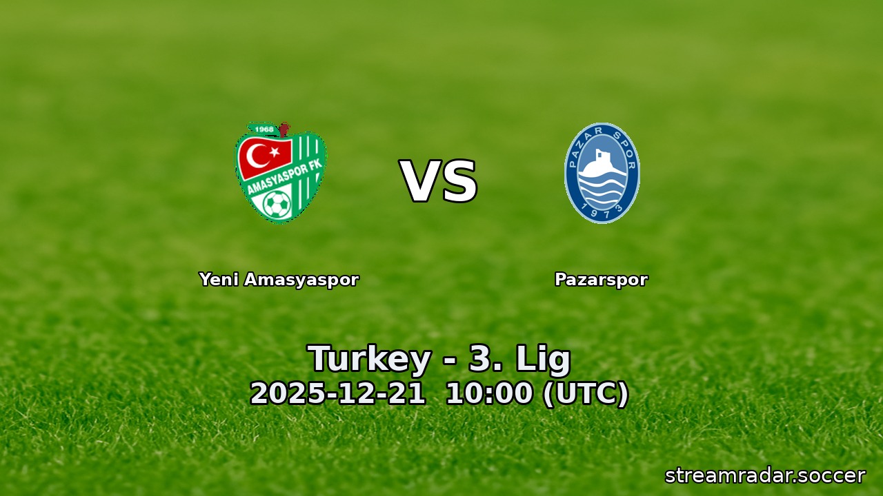 Yeni Amasyaspor vs Pazarspor