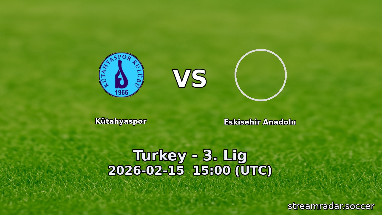 Kütahyaspor vs Eskisehir Anadolu