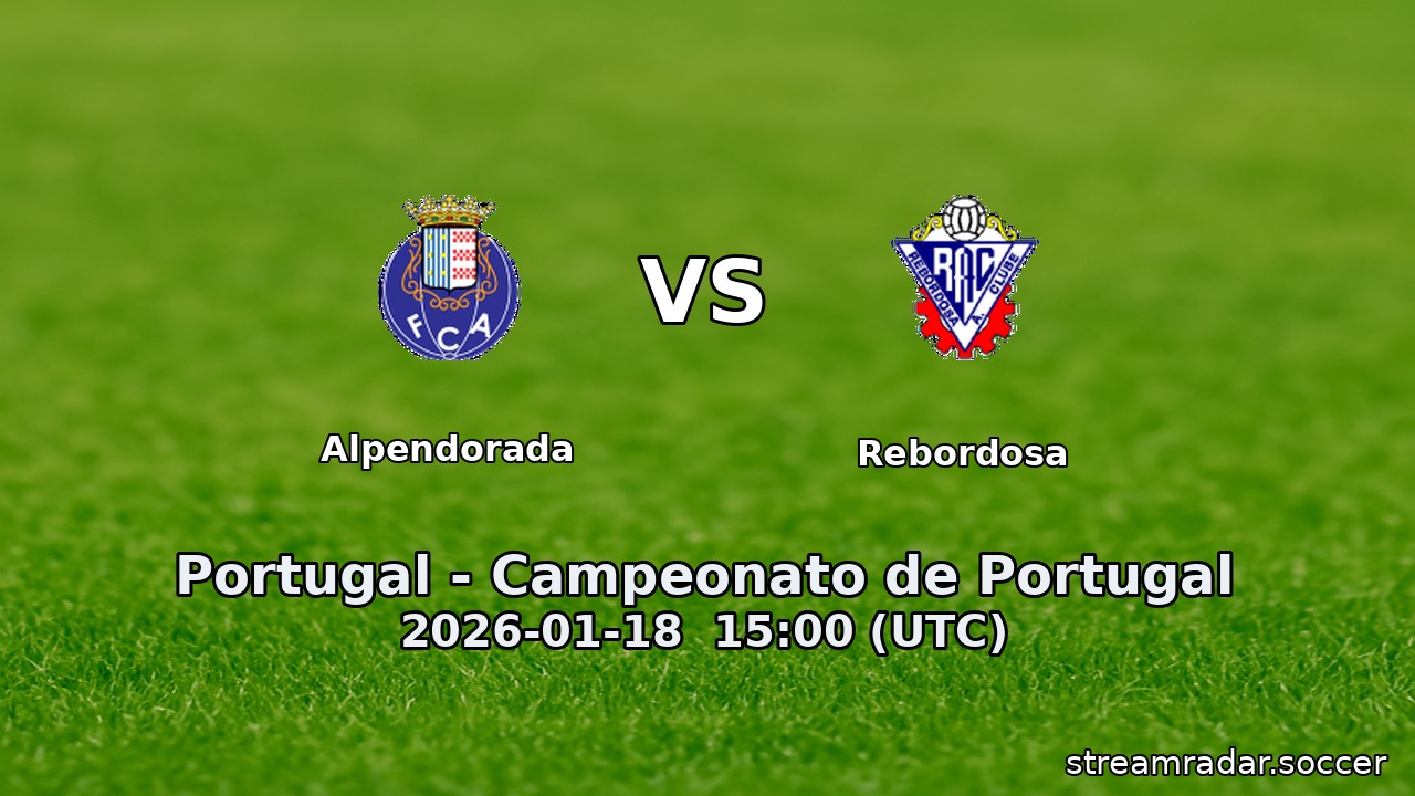 Alpendorada vs Rebordosa