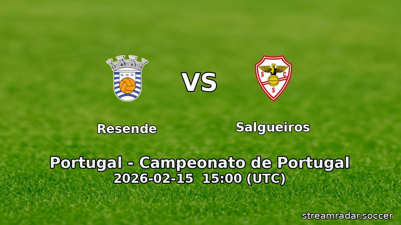 Resende vs Salgueiros